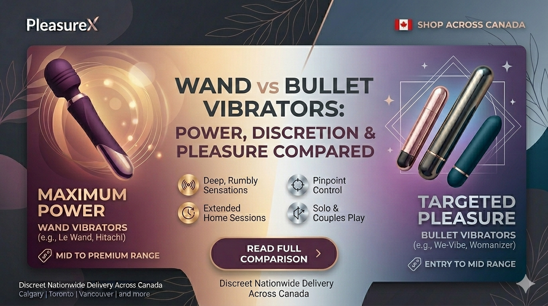 Wand vs Bullet Vibrators