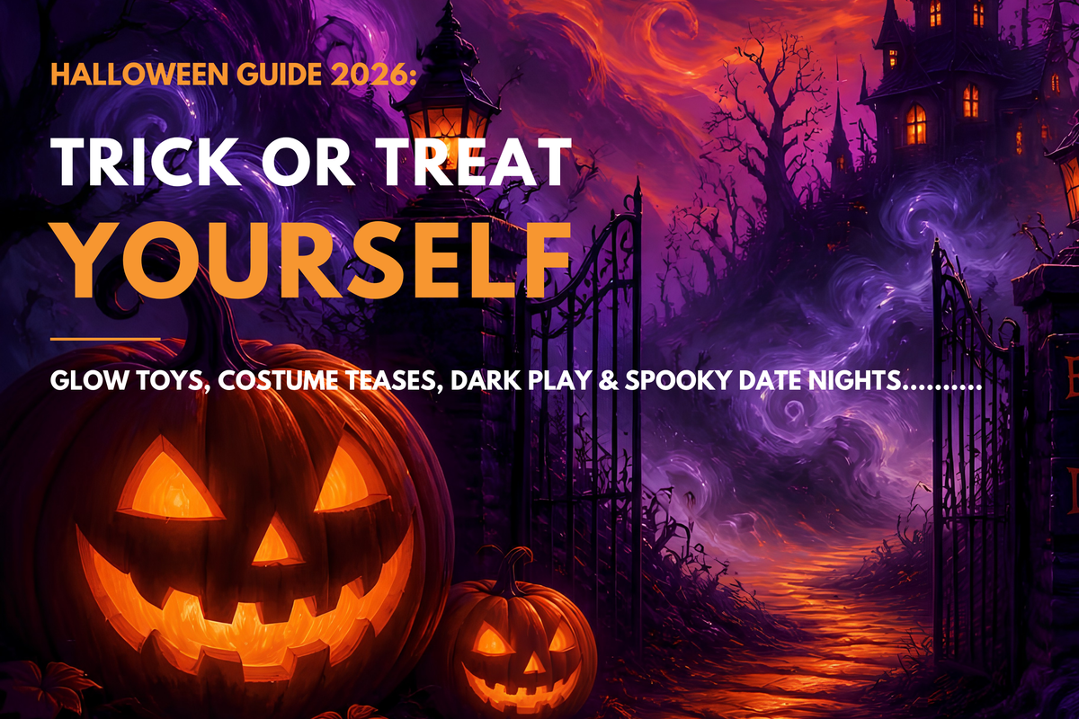 Trick or Treat Yourself: The PleasureX Halloween Guide 2026