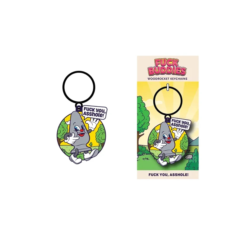 You Asshole Keychain