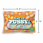 EAT IT PUSSY CANDY, 3oz BAG