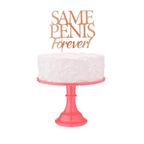 Glitterati Same Penis Forever CakeTopper