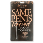 Glitterati Same Penis Forever CakeTopper